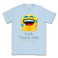 Dusty Blue imsickofit f.t.k. fuck them kids funny premium t shirt Classic Tee - linhVisuals
