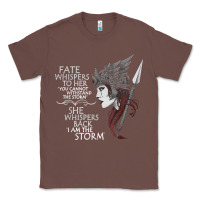 Chestnut fate whispers to her you cannot withstand the storm t shirt Classic Tee - linhVisuals