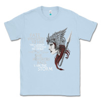 Dusty Blue fate whispers to her you cannot withstand the storm t shirt Classic Tee - linhVisuals