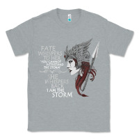 Heather Grey fate whispers to her you cannot withstand the storm t shirt Classic Tee - linhVisuals
