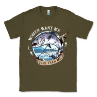 Army Green funny women want me, fish fishing fear t shirt Classic Tee - linhVisuals