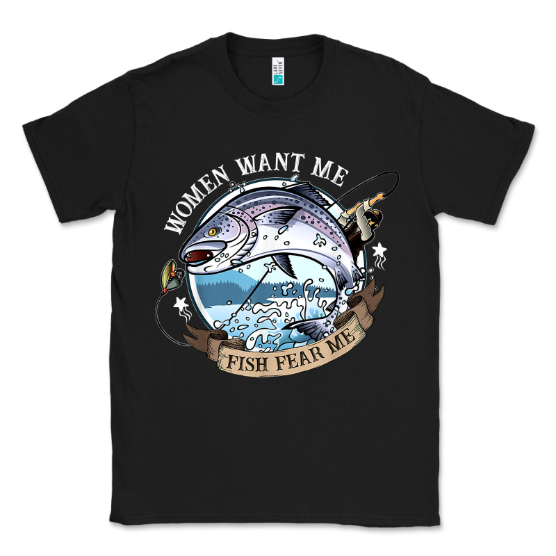 Funny Women Want Me, Fish Fishing Fear T Shirt Classic Tee by linhVisuals | Teevron