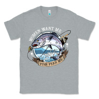 Heather Grey funny women want me, fish fishing fear t shirt Classic Tee - linhVisuals