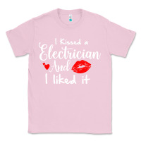 Bubblegum Pink i kissed an electrician and i liked it for girlfriend wife pullover ho Classic Tee - linhVisuals