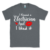Charcoal Heather i kissed an electrician and i liked it for girlfriend wife pullover ho Classic Tee - linhVisuals