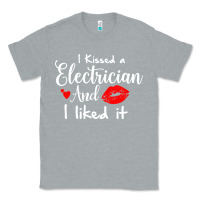 Heather Grey i kissed an electrician and i liked it for girlfriend wife pullover ho Classic Tee - linhVisuals