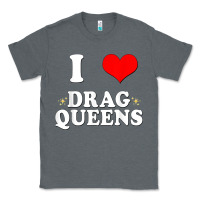 Charcoal Heather i love drag queens  i heart drag queens t shirt Classic Tee - linhVisuals