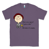 Lavender this is my cup of i give a sh!t oh look it’s empty t shirt Classic Tee - linhVisuals
