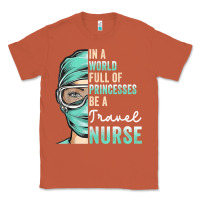 Copper in a world full of princesses be a nurse funny travel nurse t shirt Classic Tee - linhVisuals