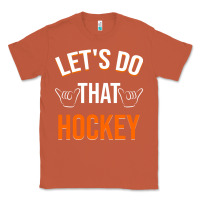 Copper Lets Do That Hockey Classic Tee - linhVisuals