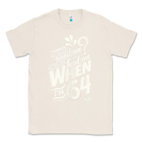 Natural lyrics by lennon and mccartney   when i'm 64 tank top Classic Tee - linhVisuals