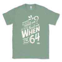 Sage lyrics by lennon and mccartney   when i'm 64 tank top Classic Tee - linhVisuals