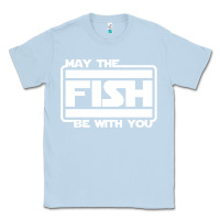 Dusty Blue May The Fish Be With You Fishing3 Classic Tee - linhVisuals