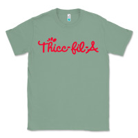 Sage women funny thicc thick fil a curvy women girlfriend premium t shirt Classic Tee - linhVisuals