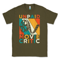 Army Green unpaid movie critic shirt film cinema motion picture fan t shirt Classic Tee - linhVisuals