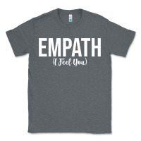Charcoal Heather empath i feel you gift for empathetic person empathy pullover hoodie Classic Tee - linhVisuals