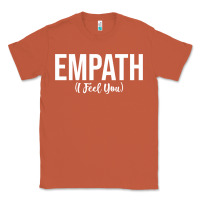 Copper empath i feel you gift for empathetic person empathy pullover hoodie Classic Tee - linhVisuals