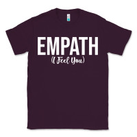 Plum empath i feel you gift for empathetic person empathy pullover hoodie Classic Tee - linhVisuals