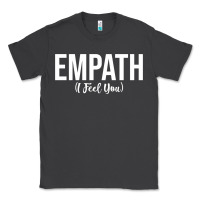 Smoke empath i feel you gift for empathetic person empathy pullover hoodie Classic Tee - linhVisuals