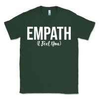 Empath I Feel You Gift For Empathetic Person Empathy Pullover Hoodie Classic Tee | Teevron