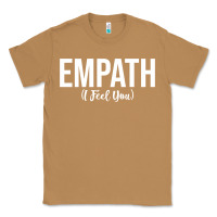 Toasted Coconut empath i feel you gift for empathetic person empathy pullover hoodie Classic Tee - linhVisuals