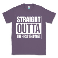 Lavender Straight Outta The First 164 Pages Classic Tee - linhVisuals