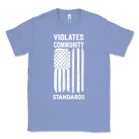 Colony Blue violates community standards apparel community t shirt Classic Tee - linhVisuals