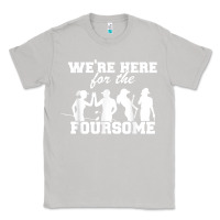 Moon Dust we're here for the foursome funny sarcasm golf lover golfer t shirt Classic Tee - linhVisuals