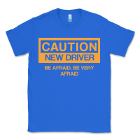True Royal caution new student driver funny Classic Tee - linhVisuals