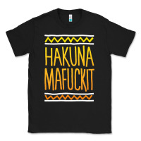 Hakuna Mafuckit [tb] Classic Tee | Teevron