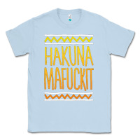 Dusty Blue hakuna mafuckit [tb] Classic Tee - linhVisuals