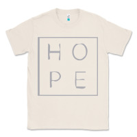 Natural hope quote Classic Tee - linhVisuals