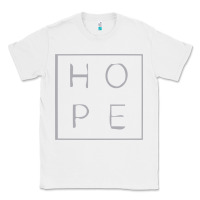 White hope quote Classic Tee - linhVisuals