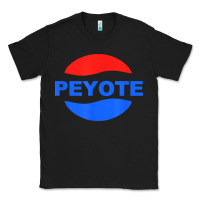 Black peyote t shirt funny saying sarcastic novelty humor cool t shirt Classic Tee - linhVisuals