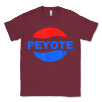 Burgundy peyote t shirt funny saying sarcastic novelty humor cool t shirt Classic Tee - linhVisuals