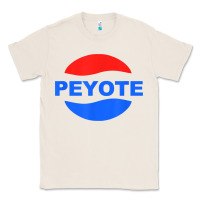 Natural peyote t shirt funny saying sarcastic novelty humor cool t shirt Classic Tee - linhVisuals