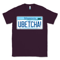Plum ubetcha (you betcha) minnesota license plate t shirt Classic Tee - linhVisuals