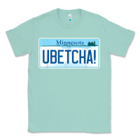 Seafoam ubetcha (you betcha) minnesota license plate t shirt Classic Tee - linhVisuals