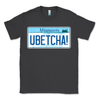 Smoke ubetcha (you betcha) minnesota license plate t shirt Classic Tee - linhVisuals