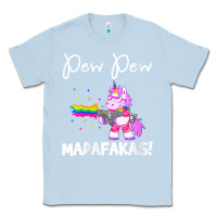 Dusty Blue womens pew madafakas funny fantasy unicorn with rainbow gun   white v Classic Tee - linhVisuals