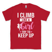 Red climbing climb mountain climbing like a girl 345 climb climbing lover Classic Tee - linhVisuals