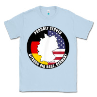 Dusty Blue proudly served bitburg air base germany military veteran t shirt Classic Tee - linhVisuals