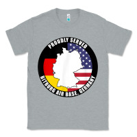 Heather Grey proudly served bitburg air base germany military veteran t shirt Classic Tee - linhVisuals