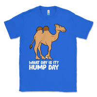 True Royal what day is it hump day funny camels hump day t shirt Classic Tee - linhVisuals