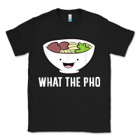 Black what the pho vietnamese pho t shirt Classic Tee - linhVisuals