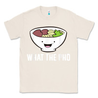 Natural what the pho vietnamese pho t shirt Classic Tee - linhVisuals