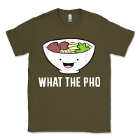 Army Green what the pho vietnamese pho t shirt Classic Tee - linhVisuals