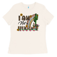 Bone i am not a hugger Ladies Tee - CowhideDigitalArt