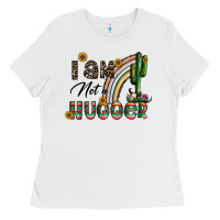 I Am Not A Hugger Ladies Tee | Teevron