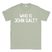 Matcha who is john galt libertarian and book quote t shirt Classic Tee - linhVisuals